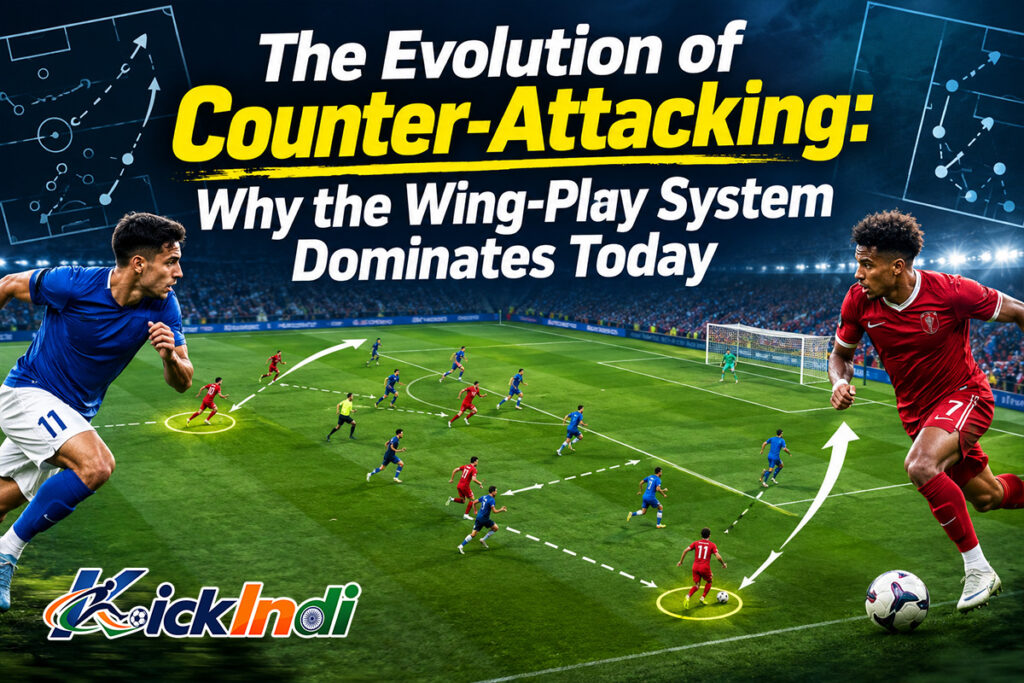 The Evolution of Counter-Attacking: Why the Wing-Play System Dominates Today